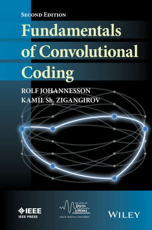 Book cover of Fundamentals of Convolutional Coding (2) (IEEE Series on Digital & Mobile Communication)