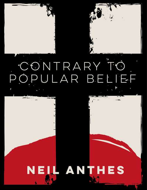 Book cover of Contrary to Popular Belief