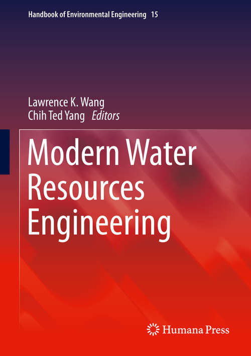 Book cover of Modern Water Resources Engineering (2014) (Handbook of Environmental Engineering #15)