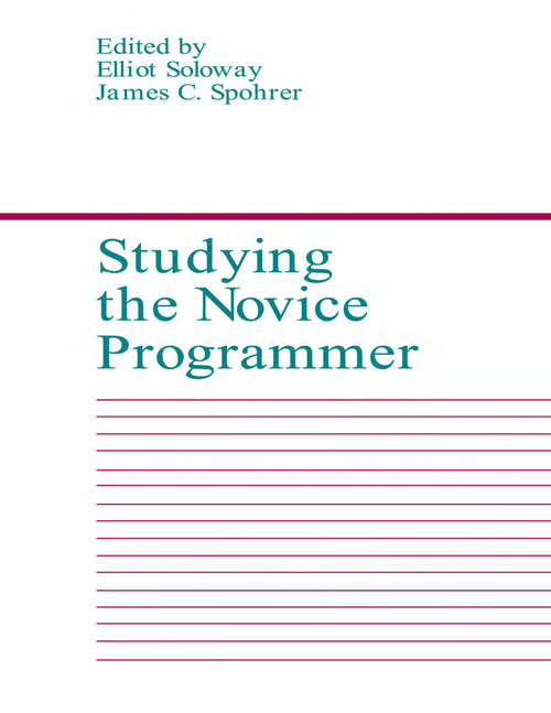 Book cover of Studying the Novice Programmer (Interacting with Computers Series)