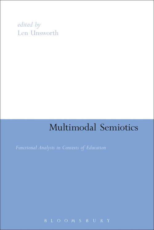 Book cover of Multimodal Semiotics: Functional Analysis in Contexts of Education