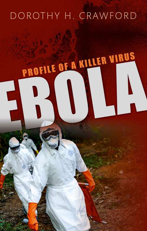 Book cover of Ebola: Profile of a Killer Virus