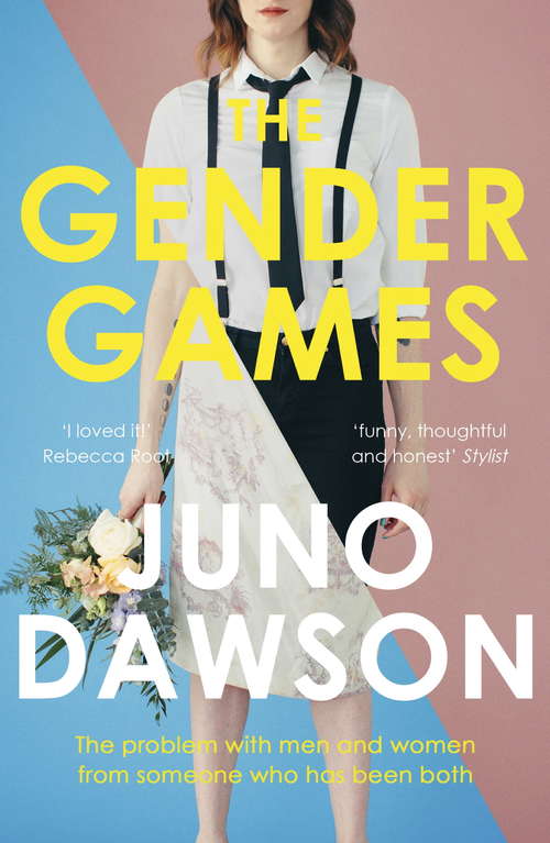 Book cover of The Gender Games: The Problem With Men and Women, From Someone Who Has Been Both