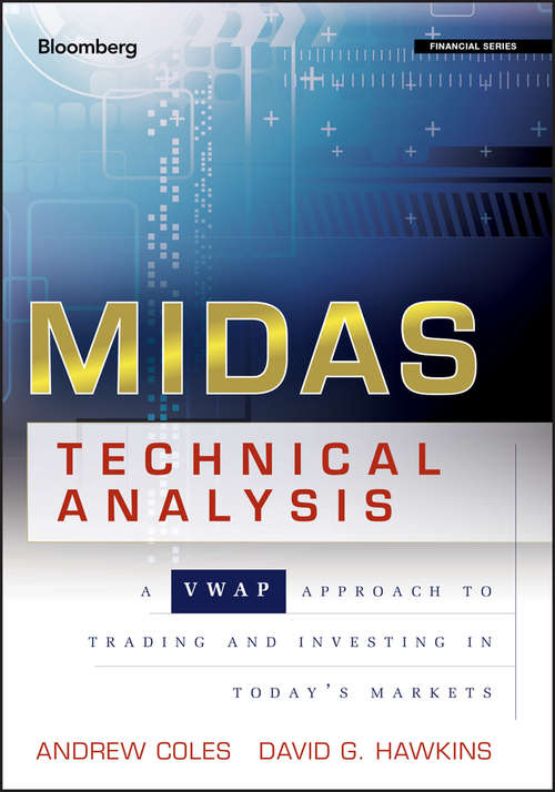 Book cover of MIDAS Technical Analysis: A VWAP Approach to Trading and Investing in Today's Markets (Bloomberg Financial #148)