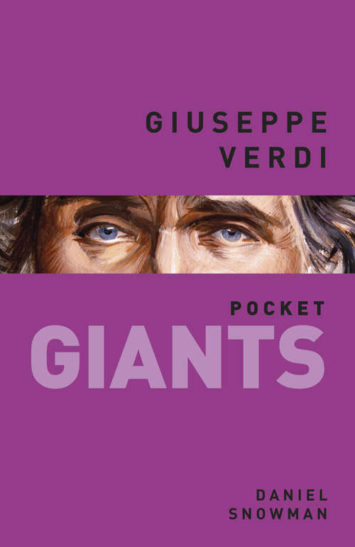 Book cover of Giuseppe Verdi: pocket GIANTS (Pocket Giants Ser.)