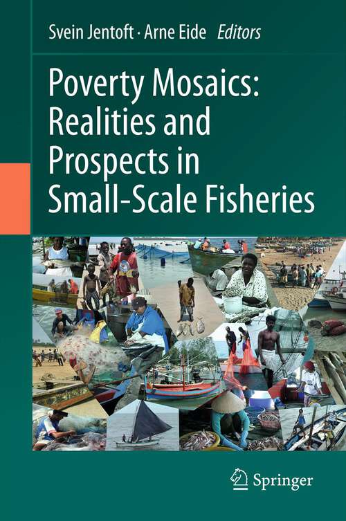 Book cover of Poverty Mosaics: Realities and Prospects in Small-Scale Fisheries (2011)