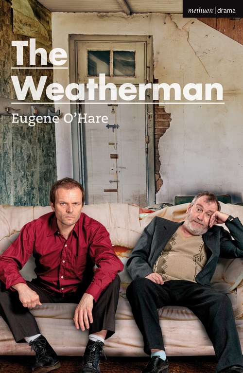 Book cover of The Weatherman (Modern Plays)