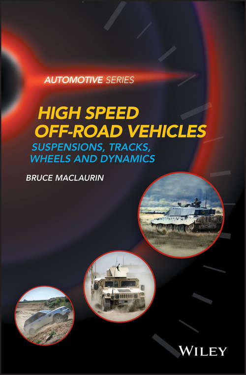 Book cover of High Speed Off-Road Vehicles: Suspensions, Tracks, Wheels and Dynamics (Automotive Series)