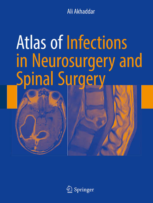 Book cover of Atlas of Infections in Neurosurgery and Spinal Surgery