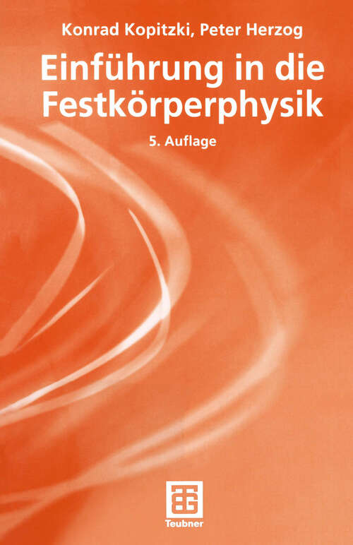 Book cover of Einführung in die Festkörperphysik (5., durchges. Aufl. 2004) (Teubner Studienbücher Physik)