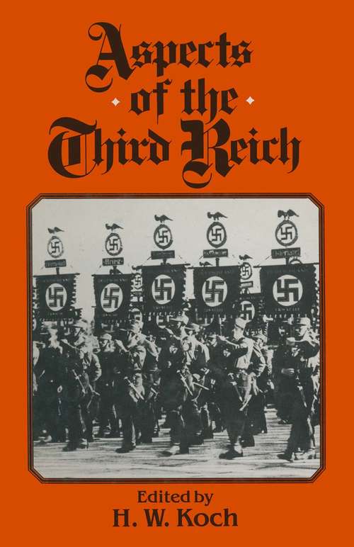 Book cover of Aspects Of The Third Reich (1st ed. 1985)