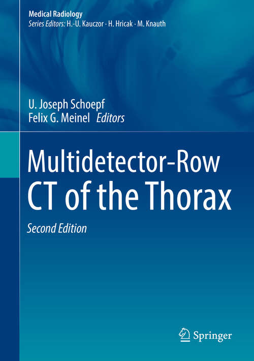 Book cover of Multidetector-Row CT of the Thorax (2nd ed. 2016) (Medical Radiology)