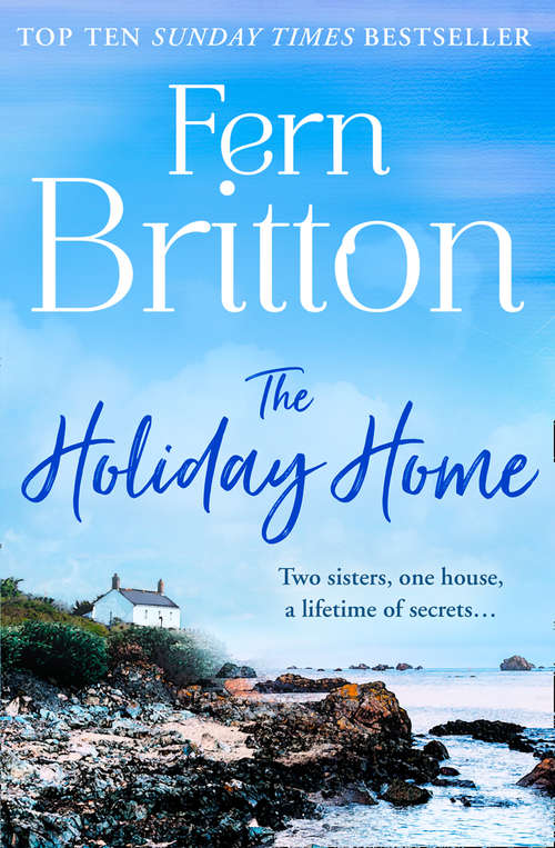 Book cover of The Holiday Home: New Beginnings, Hidden Treasures, The Holiday Home, The Stolen Weekend (ePub edition)