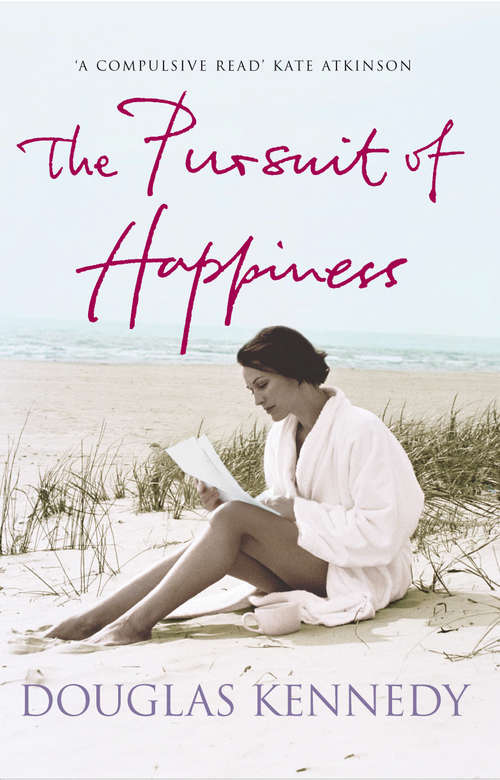 Book cover of The Pursuit Of Happiness: T?g?llas? K'enedi Changp'y?n Sos?l = The Pursuit Of Happiness