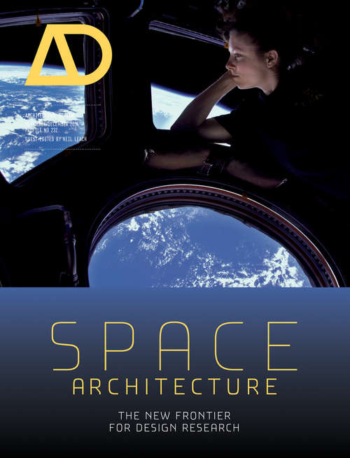 Book cover of Space Architecture: The New Frontier for Design Research (3) (Architectural Design)