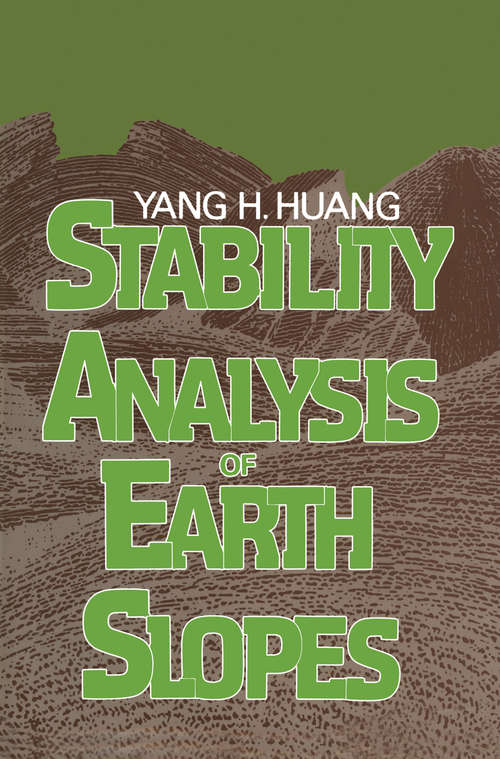 Book cover of Stability Analysis of Earth Slopes (1983)