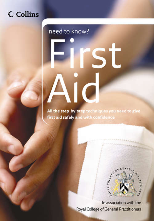 Book cover of First Aid (ePub edition) (Collins Need to Know?)