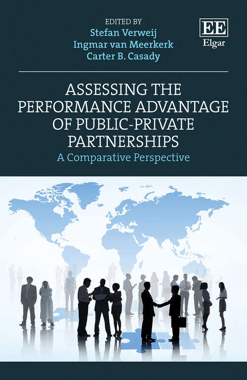 Book cover of Assessing the Performance Advantage of Public-Private Partnerships: A Comparative Perspective