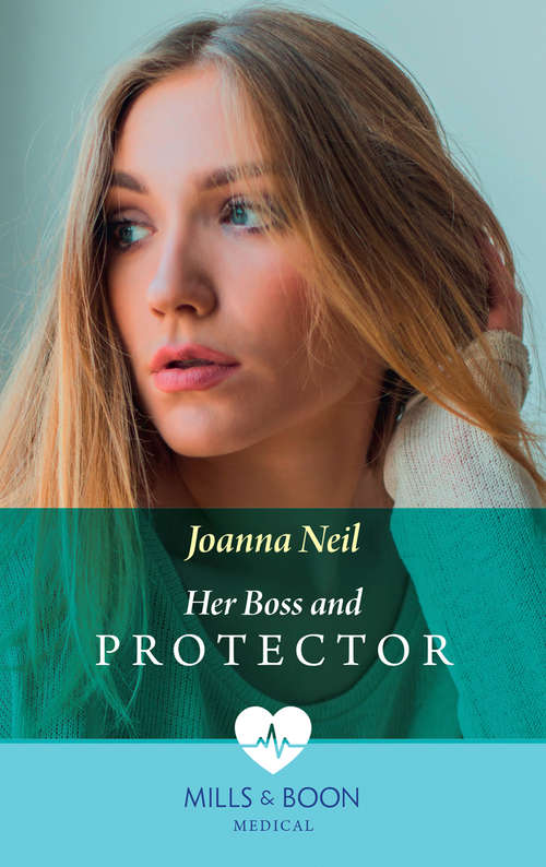 Book cover of Her Boss and Protector (ePub First edition) (Mills And Boon Medical Ser.)