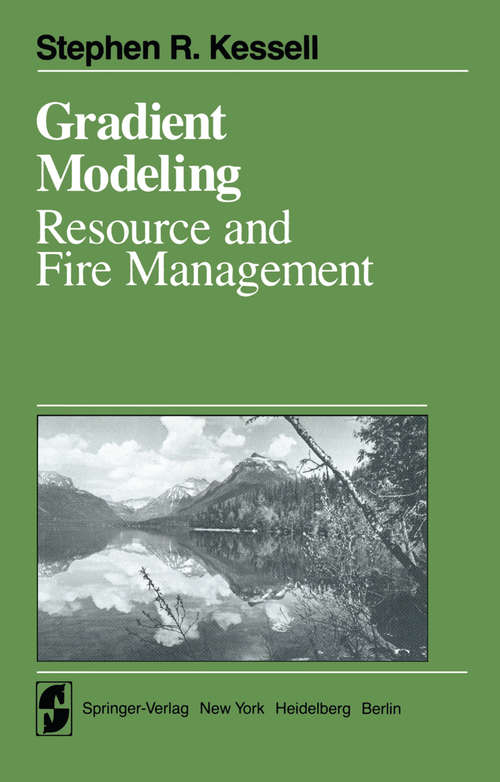 Book cover of Gradient Modelling: Resource and Fire Management (1979) (Springer Series on Environmental Management)