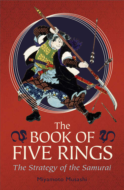 Book cover of The Book of Five Rings: The Strategy of the Samurai
