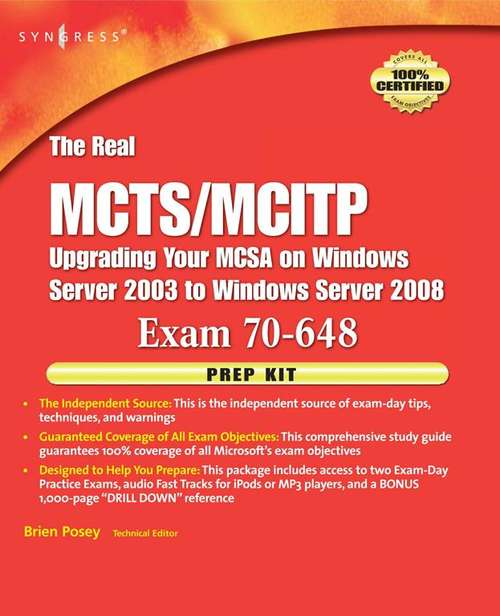 Book cover of The Real MCTS/MCITP Exam 70-648 Prep Kit: Independent and Complete Self-Paced Solutions