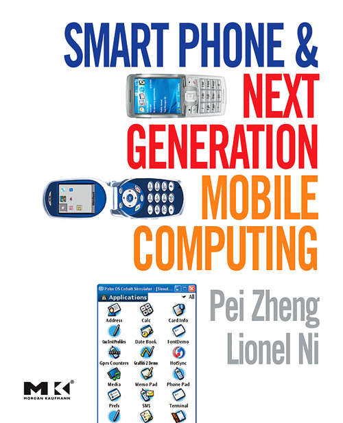 Book cover of Smart Phone and Next Generation Mobile Computing