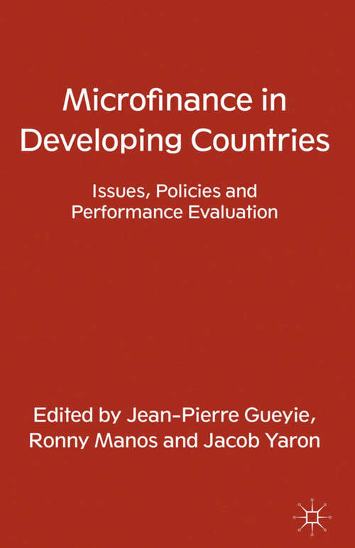 Book cover of Microfinance in Developing Countries: Issues, Policies and Performance Evaluation (2013)