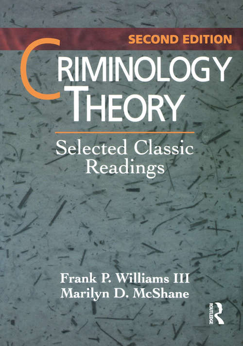 Book cover of Criminology Theory: Selected Classic Readings (2)