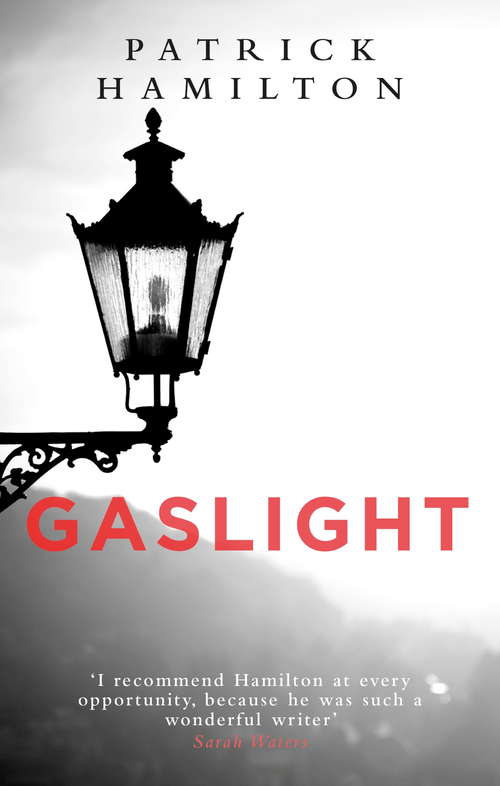 Book cover of Gaslight: A Victorian Thriller In Three Acts (French's Acting Edition Ser.)