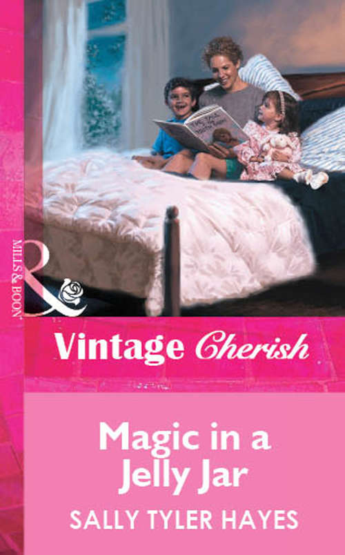Book cover of Magic In A Jelly Jar (ePub First edition) (Mills And Boon M&b Ser.)