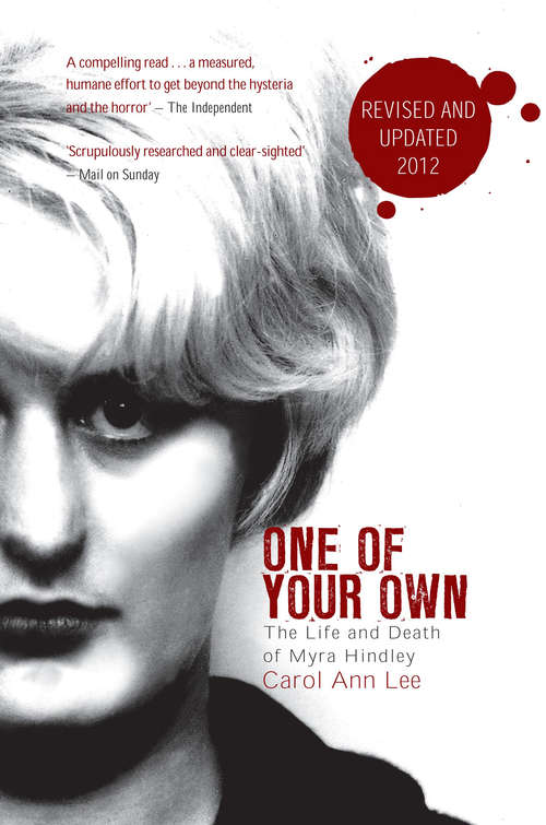 Book cover of One of Your Own: The Life and Death of Myra Hindley