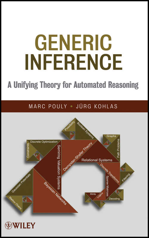 Book cover of Generic Inference: A Unifying Theory for Automated Reasoning