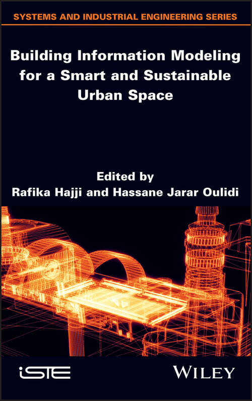 Book cover of Building Information Modeling for a Smart and Sustainable Urban Space