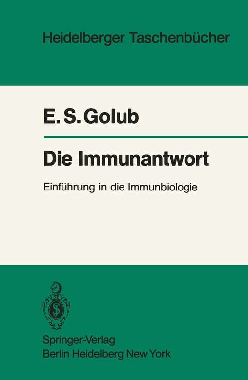 Book cover of Die Immunantwort: Einführung in die Immunbiologie (1982) (Heidelberger Taschenbücher #220)