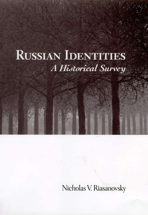 Book cover of Russian Identities: A Historical Survey