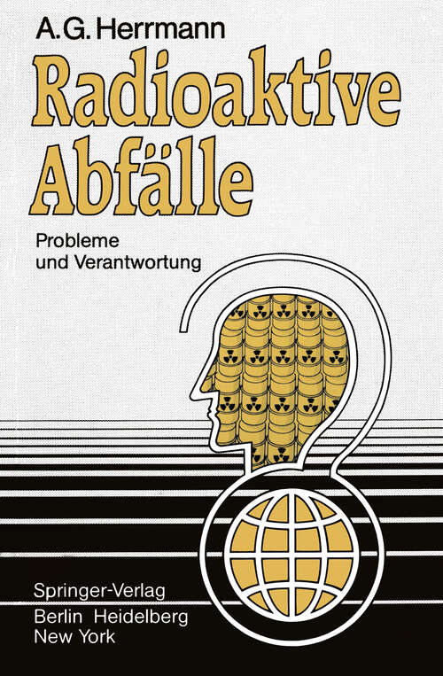 Book cover of Radioaktive Abfälle: Probleme und Verantwortung (1983)