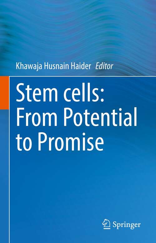 Book cover of Stem cells: From Potential to Promise (1st ed. 2021)