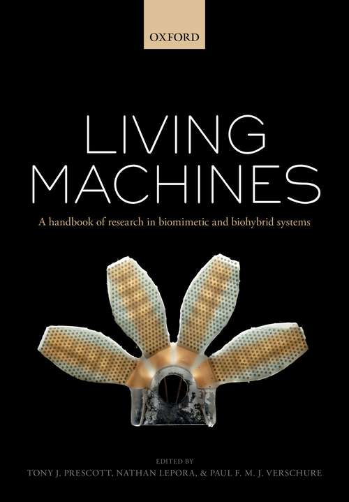 Book cover of Living machines: A handbook of research in biomimetics and biohybrid systems