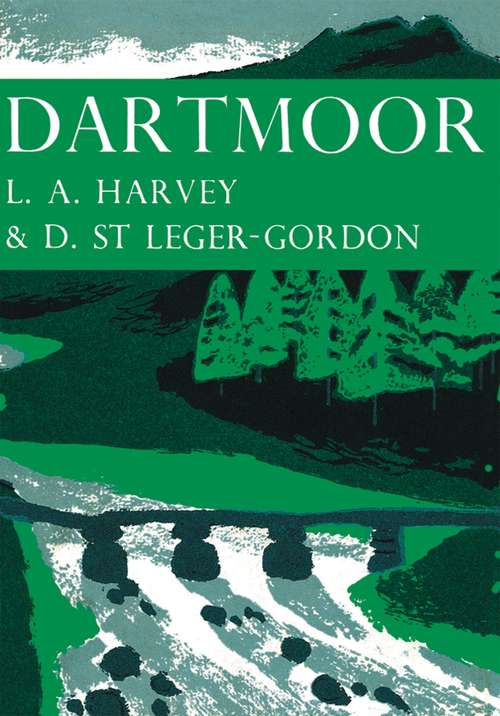 Book cover of Dartmoor (ePub edition) (Collins New Naturalist Library #27)