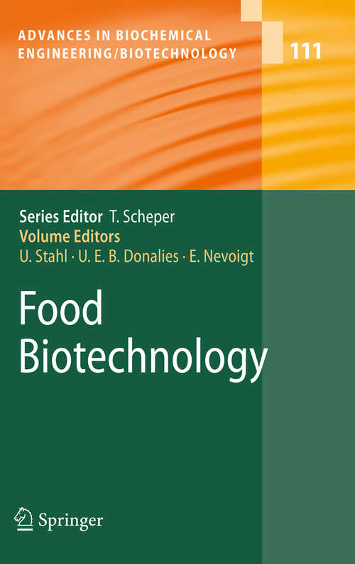 Book cover of Food Biotechnology (2008) (Advances in Biochemical Engineering/Biotechnology #111)