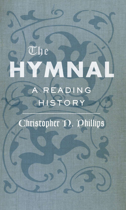 Book cover of The Hymnal: A Reading History
