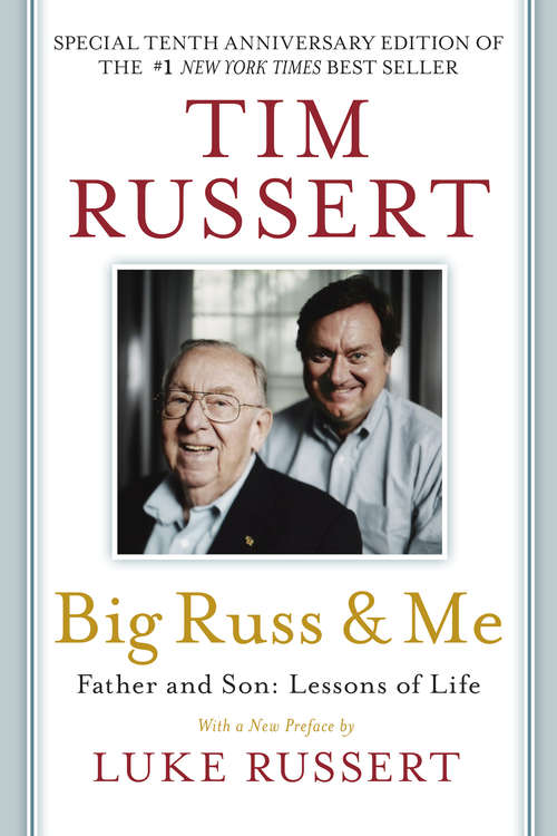 Book cover of Big Russ & Me: Father & Son: Lessons of Life
