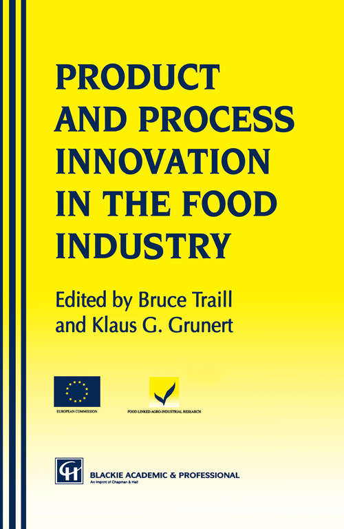 Book cover of Products and Process Innovation in the Food Industry (1997)