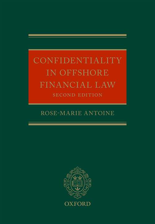 Book cover of Confidentiality in Offshore Financial Law