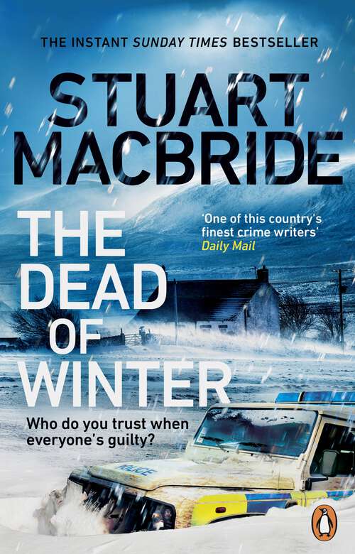Book cover of The Dead of Winter: The chilling new thriller from the No. 1 Sunday Times bestselling author of the Logan McRae series