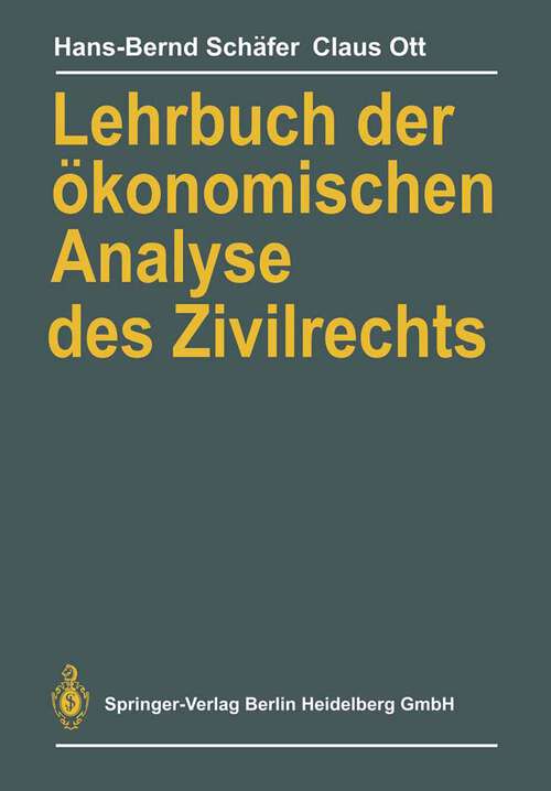 Book cover of Lehrbuch der ökonomischen Analyse des Zivilrechts (1986)