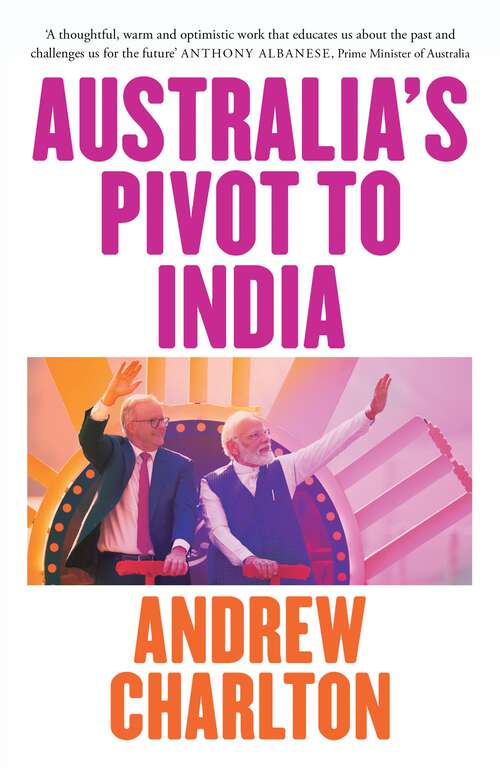 Book cover of Australia's Pivot to India