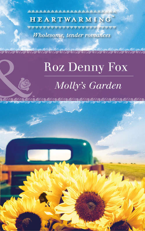 Book cover of Molly's Garden: Time For Love Molly's Garden Two-part Harmony Promises To Keep (ePub First edition) (Mills And Boon Heartwarming Ser.)