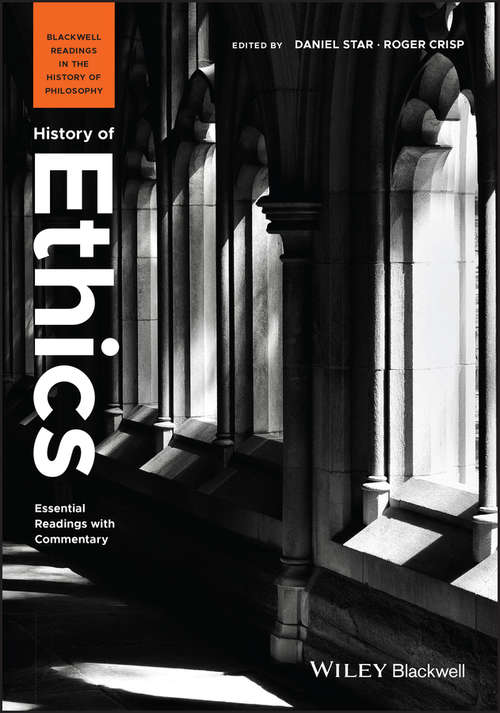 Book cover of History of Ethics: Essential Readings With Commentary (2) (Blackwell Readings in the History of Philosophy)